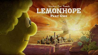 Lemonhope Part One
