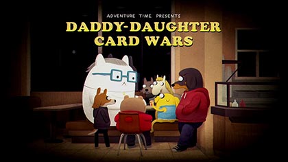 Daddy-Daughter Card Wars